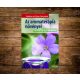 Az aromaterápia növényei